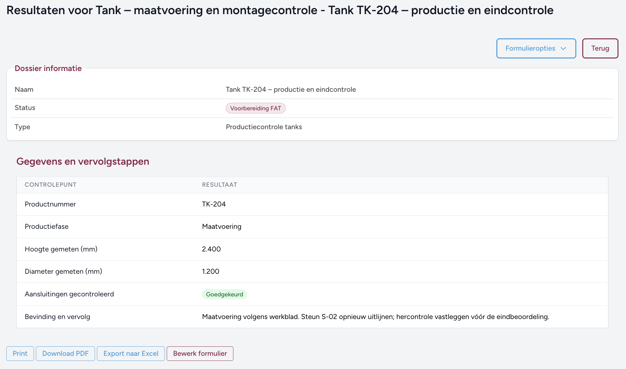 Opgeslagen maatcontrole van een fictieve tank met productnummer, meetwaarden en bevinding