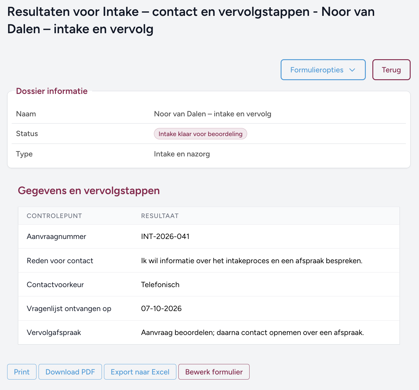 Ingevulde intakevragenlijst bij een fictief dossier met contactvoorkeur en vervolgafspraak