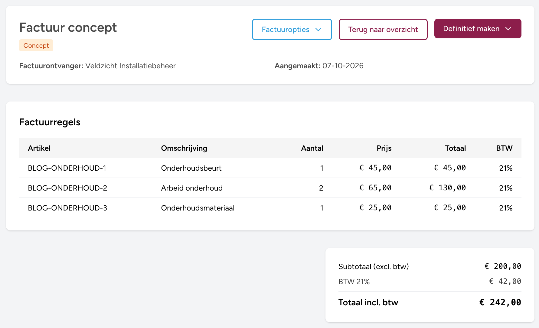 Een conceptfactuur met onderhoud, twee uur arbeid en materiaal voor de onderhoudsafspraak
